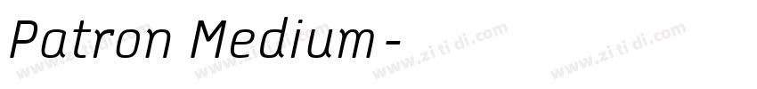 Patron Medium字体转换
